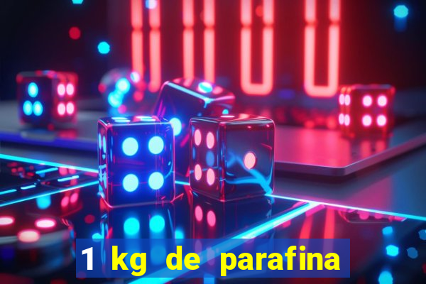 1 kg de parafina faz quantas velas de 150ml